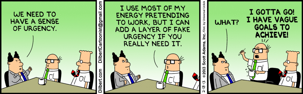 Dilbert: Urgency