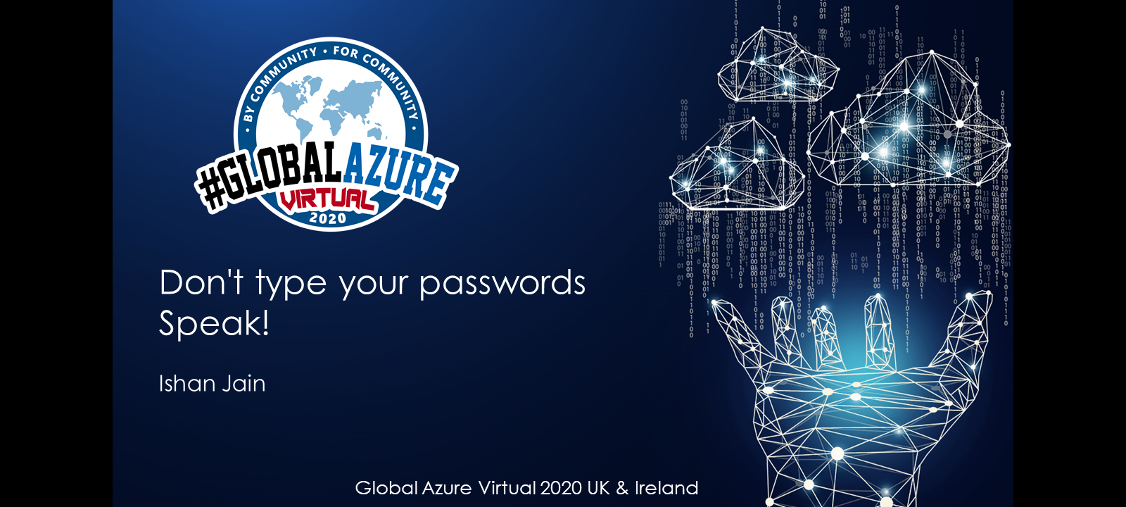 Talk @ Global Azure Bootcamp: Don't Type your password, Speak!